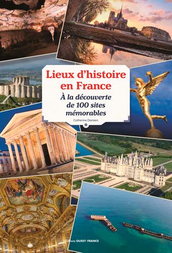 LIEUX D'HISTOIRE EN FRANCE