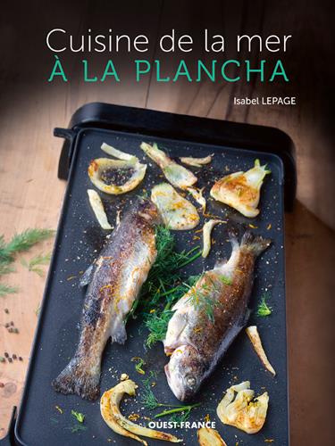 CUISINE DE LA MER A LA PLANCHA
