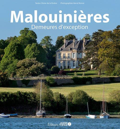 MALOUINIERES, DEMEURES D'EXCEPTION