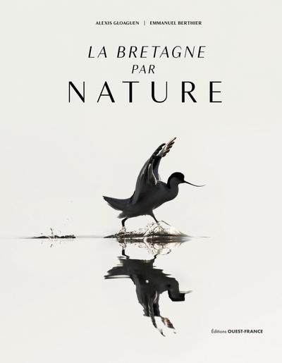 LA BRETAGNE PAR NATURE