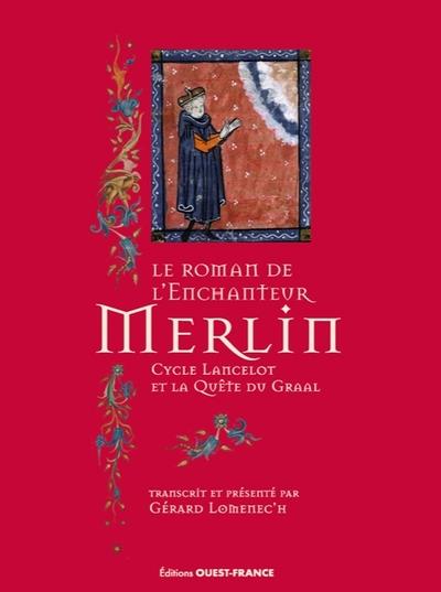 LE ROMAN DE L'ENCHANTEUR MERLIN