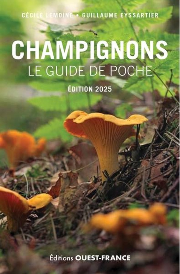 CHAMPIGNONS, LE GUIDE DE POCHE 2025