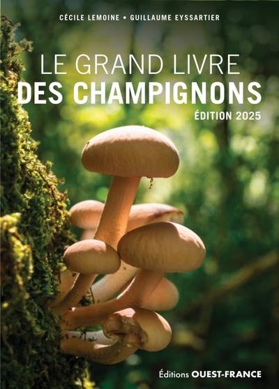 GRAND LIVRE DES CHAMPIGNONS 2025