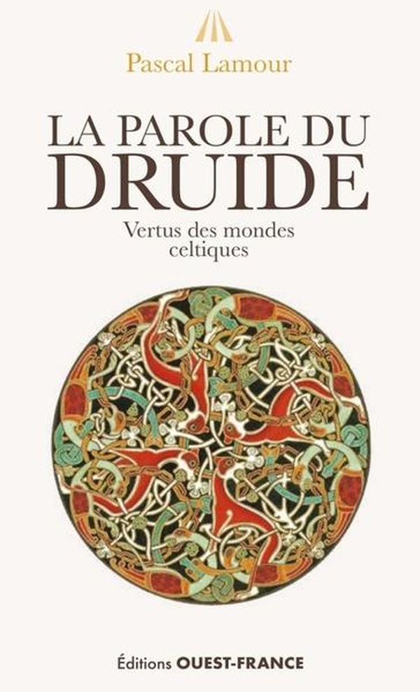 LA PAROLE DU DRUIDE