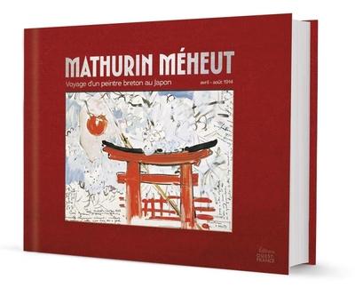 MATHURIN MEHEUT ET LE JAPON