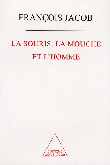 LA SOURIS, LA MOUCHE ET L'HOMME