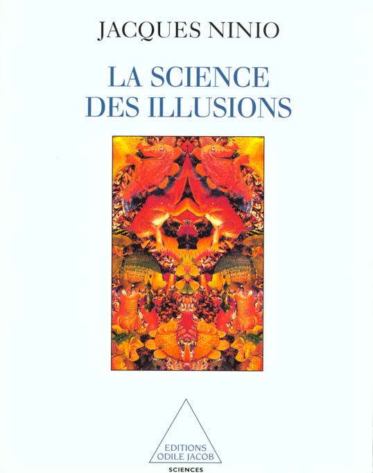 LA SCIENCE DES ILLUSIONS