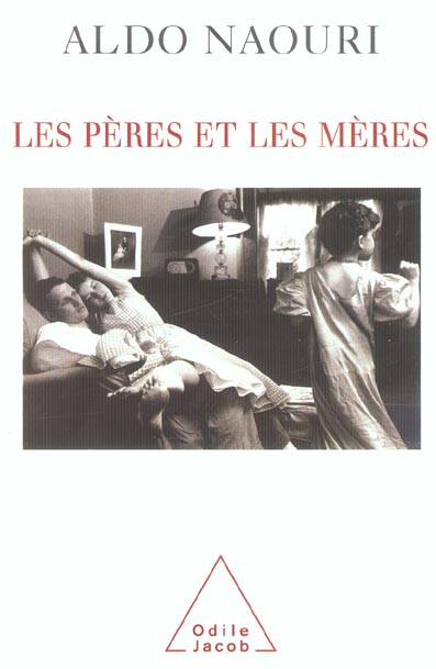 LES PERES ET LES MERES