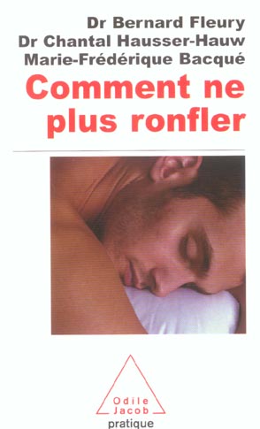 COMMENT NE PLUS RONFLER
