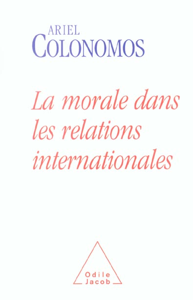 LA MORALE DANS LES RELATIONS INTERNATIONALES