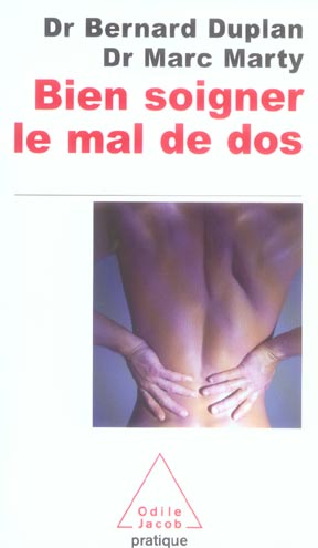 BIEN SOIGNER LE MAL DE DOS