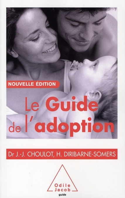 LE GUIDE DE L'ADOPTION