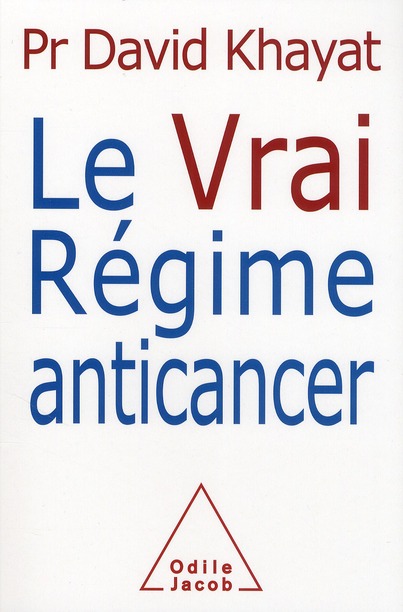 LE VRAI REGIME ANTICANCER