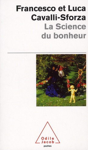 LA SCIENCE DU BONHEUR