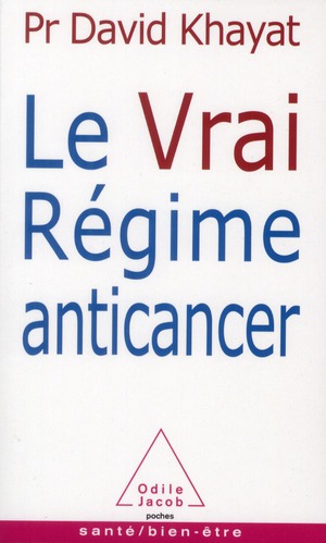 LE VRAI REGIME ANTICANCER