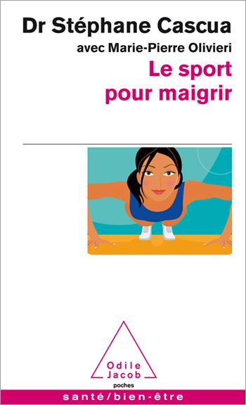 LE SPORT POUR MAIGRIR