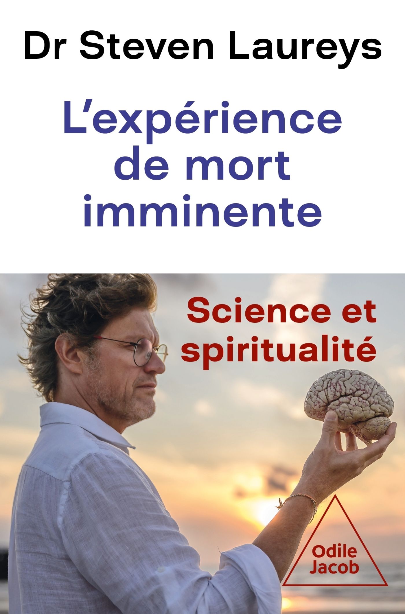 L'EXPERIENCES DE MORT IMMINENTE - UNE EXPLORATION SCIENTIFIQUE ET SPIRITUELLE