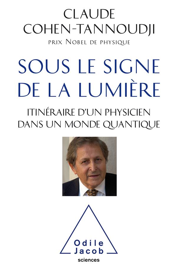 SOUS LE SIGNE DE LA LUMIERE