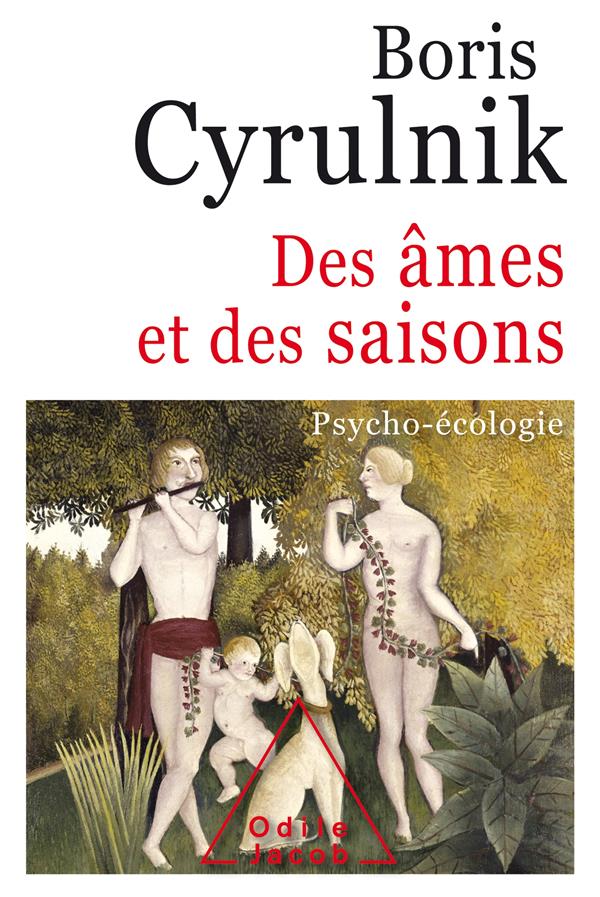 DES AMES ET DES SAISONS - PSYCHO-ECOLOGIE