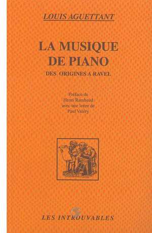 LA MUSIQUE DE PIANO - DES ORIGINES A RAVEL