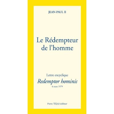 LE REDEMPTEUR DE L'HOMME - REDEMPTOR HOMINIS