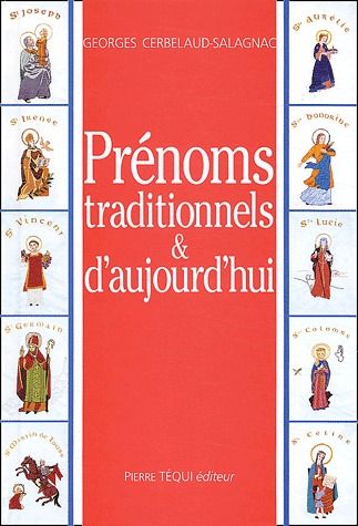 PRENOMS TRADITIONNELS ET D'AUJOURD'HUI