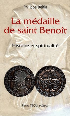 LA MEDAILLE DE SAINT-BENOIT