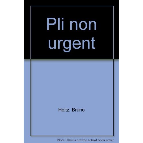 PLI NON URGENT