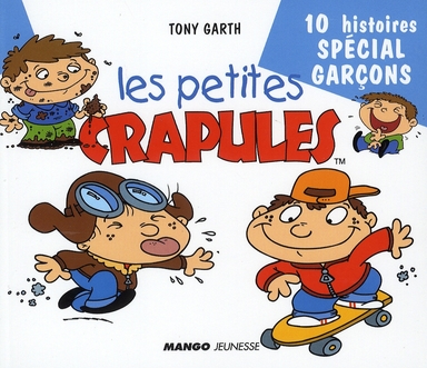 LES PETITES CRAPULES GARCONS