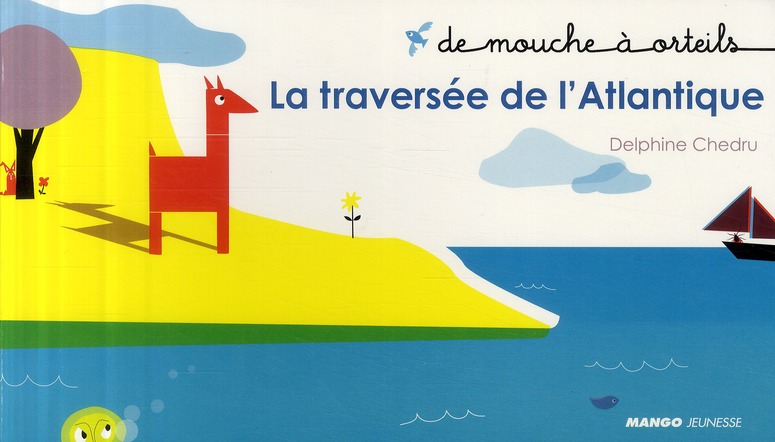 LA TRAVERSEE DE L'ATLANTIQUE