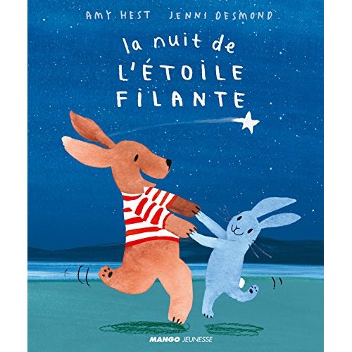 LA NUIT DE L'ETOILE FILANTE