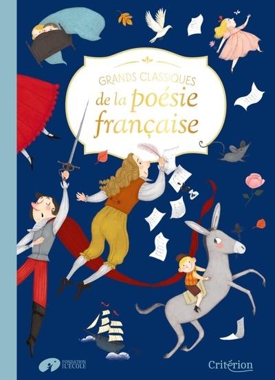 GRANDS CLASSIQUES DE LA POESIE FRANCAISE