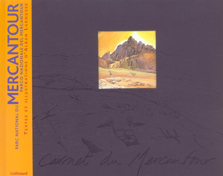 PARC NATIONAL DU MERCANTOUR - CARNET DU MERCANTOUR