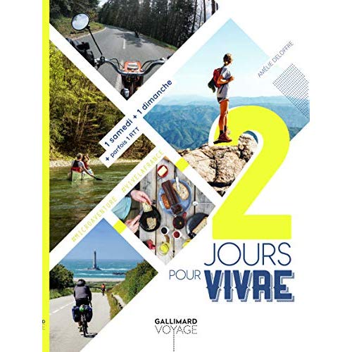 2 JOURS POUR VIVRE - 1 SAMEDI + 1 DIMANCHE + PARFOIS 1 RTT