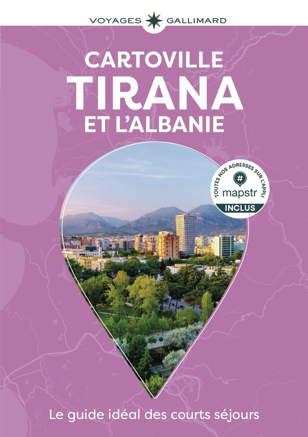 TIRANA ET L'ALBANIE - GUIDE CARTOVILLE