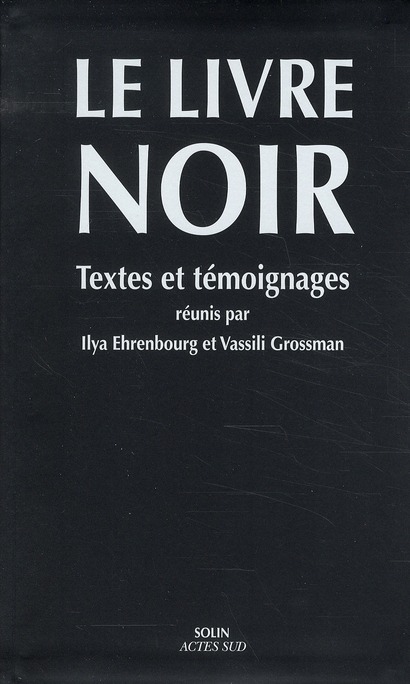 LE LIVRE NOIR - TEXTES ET TEMOIGNAGES