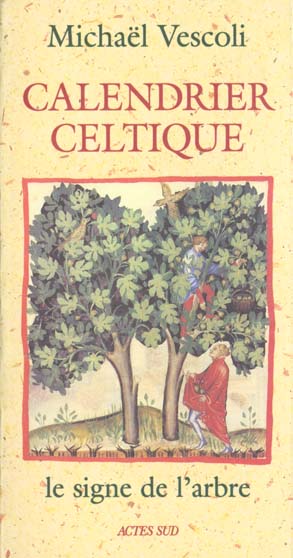 CALENDRIER CELTIQUE, LE SIGNE DE L'ARBRE