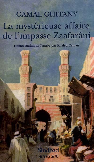 LA MYSTERIEUSE AFFAIRE DE L'IMPASSE ZAAFARANI