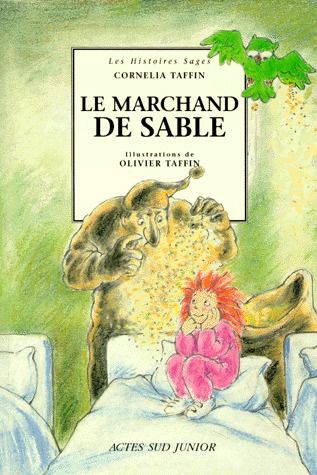 MARCHAND DE SABLE - - LES HISTOIRES SAGES