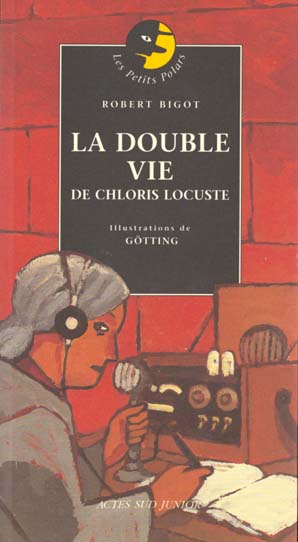 LA DOUBLE VIE DE CHLORIS LOCUSTE
