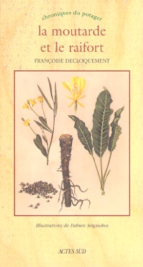 MOUTARDE ET LE RAIFORT (LA)