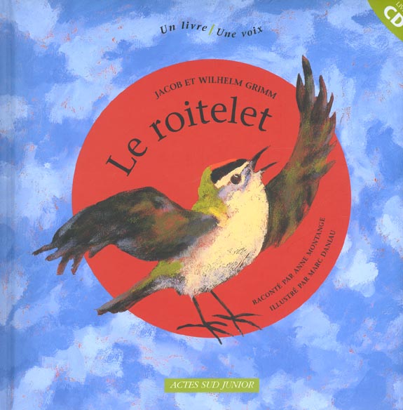 LE ROITELET (+CD)