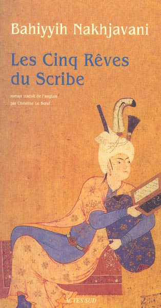 CINQ REVES DU SCRIBE (LES)