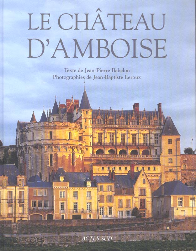 CHATEAU D'AMBOISE (LE)