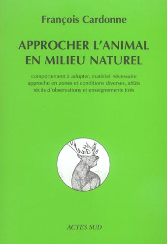 APPROCHE ET OBSERVATION DES ANIMAUX