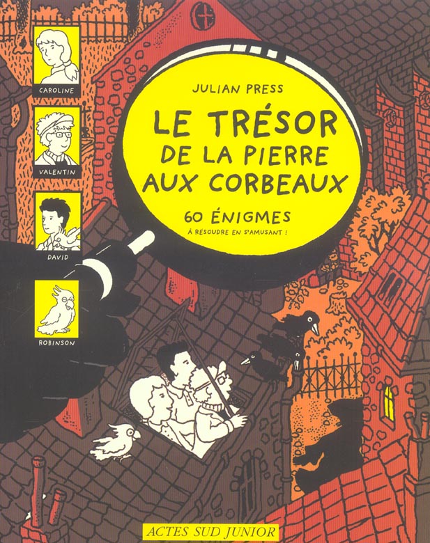 LE TRESOR DE LA PIERRE AUX CORBEAUX