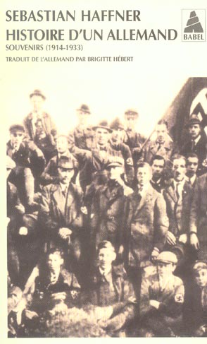HISTOIRE D'UN ALLEMAND - SOUVENIRS (1914-1933)