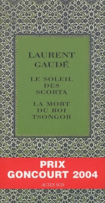 COFFRET LAURENT GAUDE - LA MORT DU ROI TSONGOR / LE SOLEIL DES SCORTA