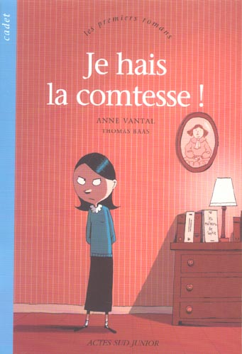 JE HAIS LA COMTESSE