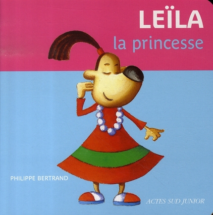 LEILA, LA PRINCESSE